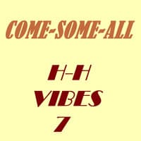 H-H Vibes 7