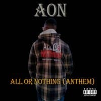 All or Nothing (Anthem)