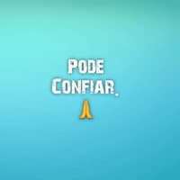 Pode Confiar