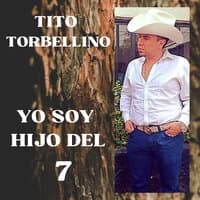 Yo Soy Hijo Del 7