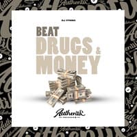 Beat Drugs & Money