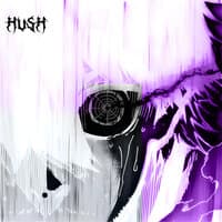 Hush