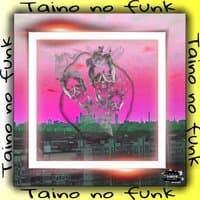 Taino no funk