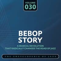 Bebop Story, Vol. 30