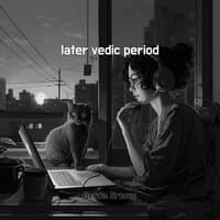 later vedic period