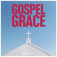 Gospel Grace