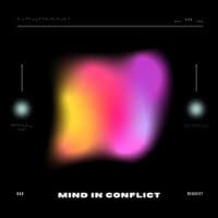 Bad Request: Mind in Conflict