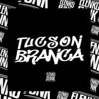 Tucson Branca