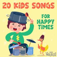 20 Kids Songs for Happy Times