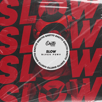 Slow