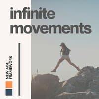 Infinite Movements