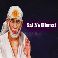 Sai Ne Kismat