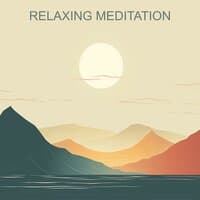 Relaxing Meditation