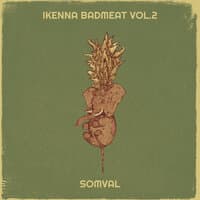 Ikenna Badmeat, Vol. 2