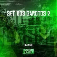 Set dos Garotos 2