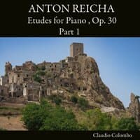 Anton Reicha: Etudes for Piano, Op. 30 - Part 1