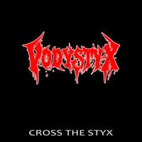 Cross the Styx