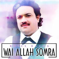 Wai Allah Somra