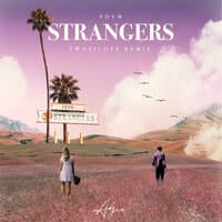 Strangers