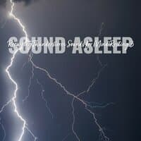 Sound Asleep: Recurring Thunderstorm Sounds for Mind Resting 3