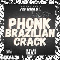 Phonk Brazilian Crack