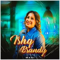 Ishq Brandy