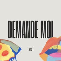 Demande Moi