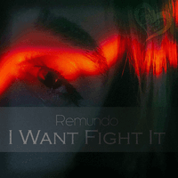 I Want Fight It