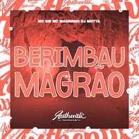 Berimbau X Magrão