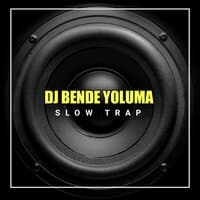 DJ Bende Yoluma Slow Trap Bass Glerr