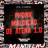 Phonk - A Maldição de Atena 1.0