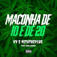 Maconha de 10 e de 20