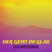 Der Geist Im Glas