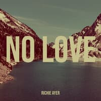 No Love