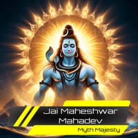 Jai Maheshwar Mahadev