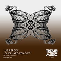 LONG HARD ROAD EP