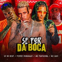 Se For da Boca