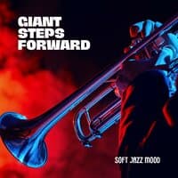 Giant Steps Forward: Instrumental Jazz