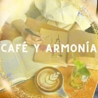 Café y Armonía