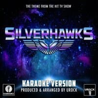 SilverHawks Main Theme (From "Silverhawks")