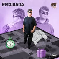 Recusada