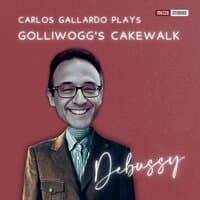 Debussy: Golliwogg's Cakewalk