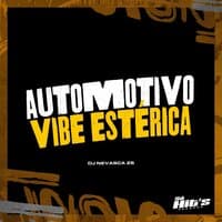 Automotivo Vibe Estérica