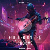 Fiddler on the Groove