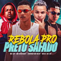 Rebola pro Preto Safado