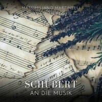 Schubert: An die Musik, D. 547