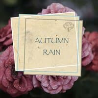 Autumn Rain