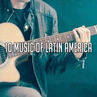 10 Music of Latin America