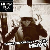 Handle the Change / Oysters