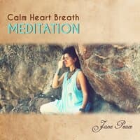 Calm Heart Breath Meditation